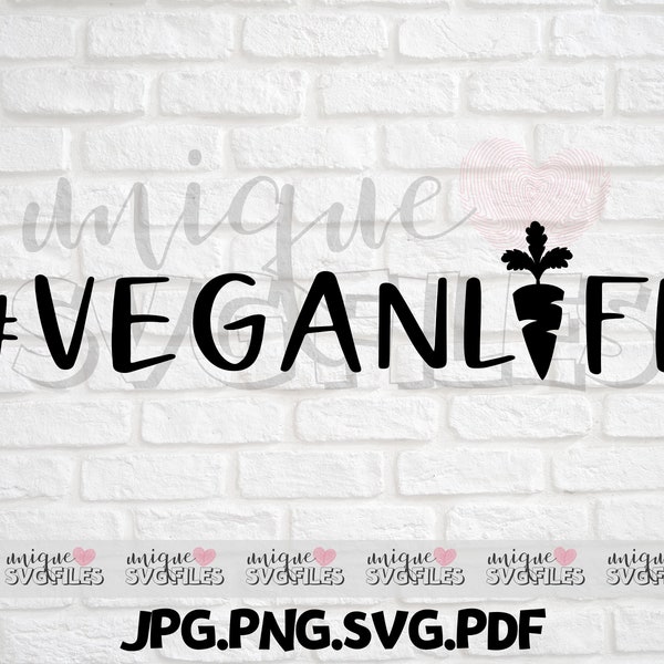 Vegan Life SVG, Carrot SVG, Crunchy Mom svg, Crunchy svg, Vegetarian SVG, Vegan Stickers, Plant Based svg, Animal Rights Art, Vegan svg