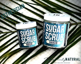 Body Sugar Scrub - Esthetician Developed - All Natural Handmade in Small Batches