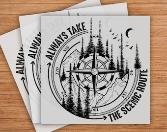 Always Take the Scenic Route Compass Camping DTF Transfer, Adventurous Outdoor Design, Ready-to-Press Graphic for Nature Apparel, Explorer