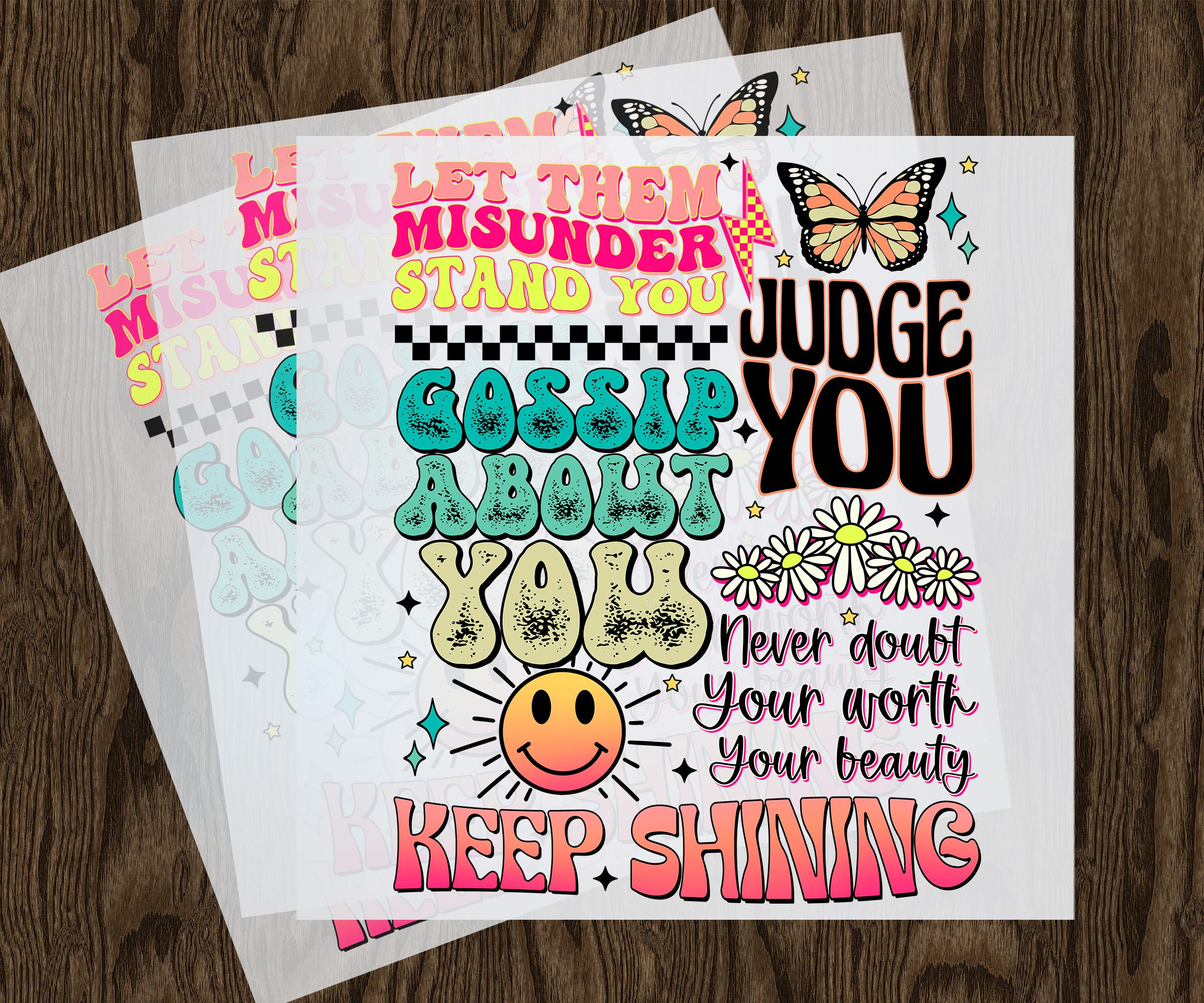 Let Them Misunderstand You DTF Transfer, DIY Iron-On Design, Empowering Message, Easy Application, Ready To Press