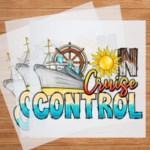 Cruise Control DTF Transfer, Summer Nautical Theme, Easy Iron On, Durable, Custom Apparel, DIY Vacation Decal