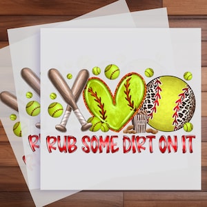 Rub Some Dirt On It Softball DTF Transfer, Family Softball Design for Mom, Dad & Sister, Direct to Film Transfers