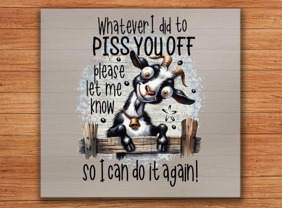 Sarcastic Goat DTF Transfer: Funny Attitude DIY Shirt Art