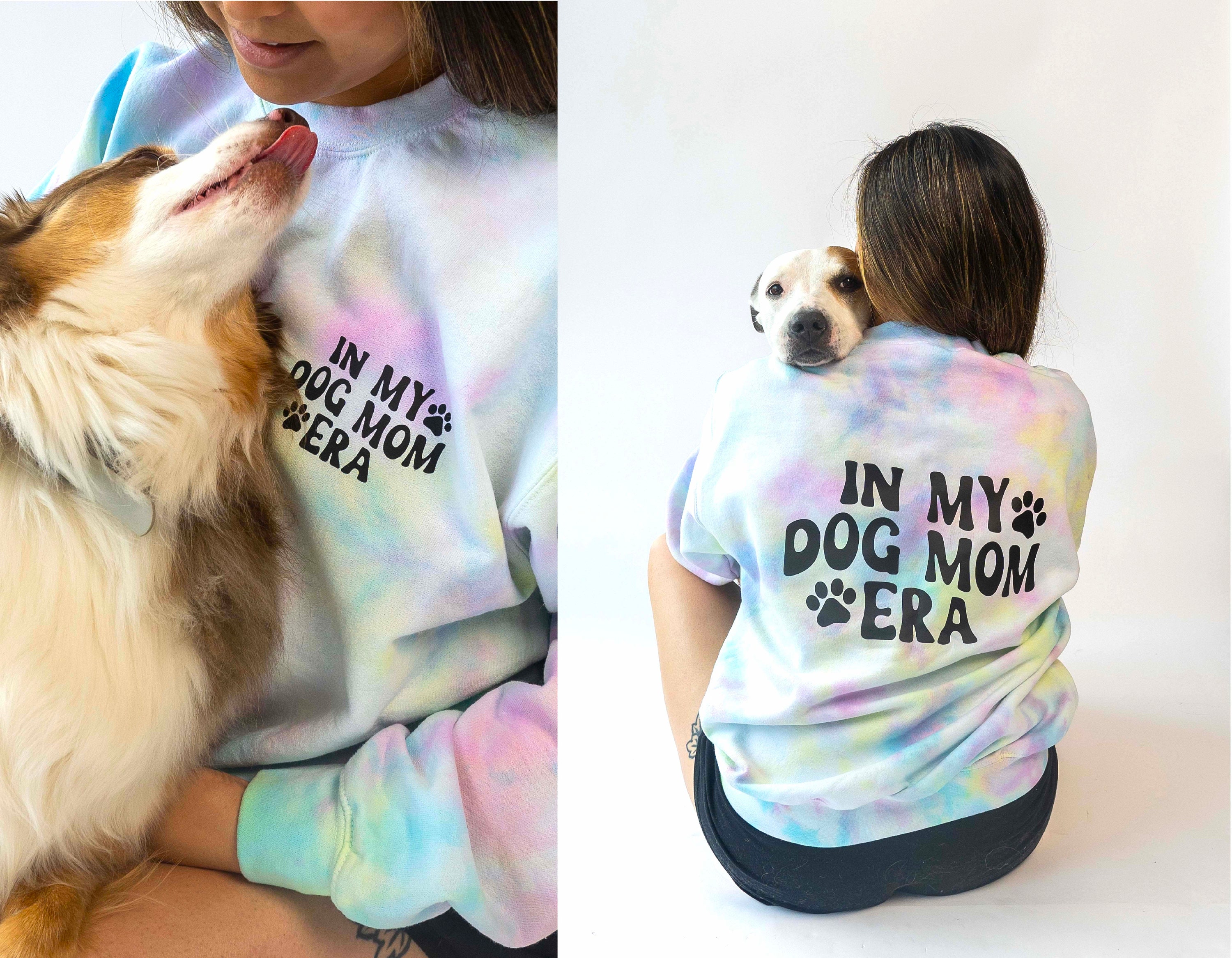 Handmade Rainbow Tie dye Shirt sweatshirt in My Dog Mom Era Design Taylor Swift Fans Dog Lover Fashion Etsy