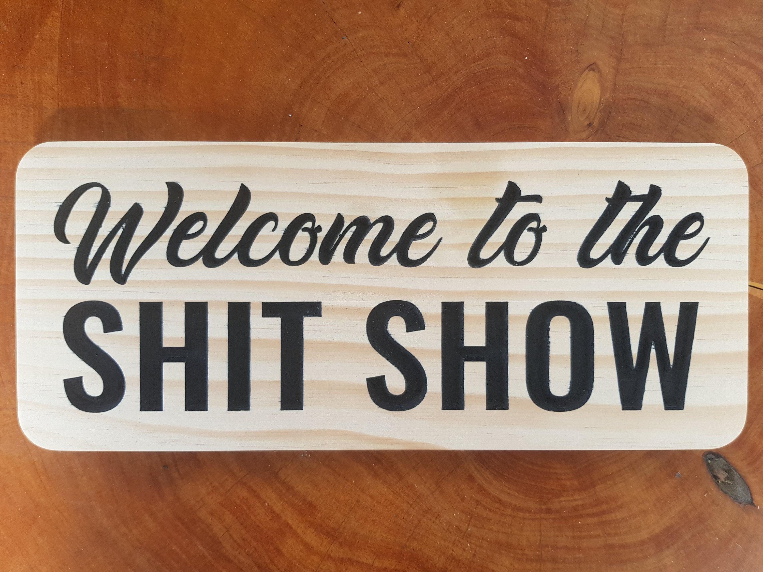 Funny Sign for Home to the Sht Show Etsy Sweden