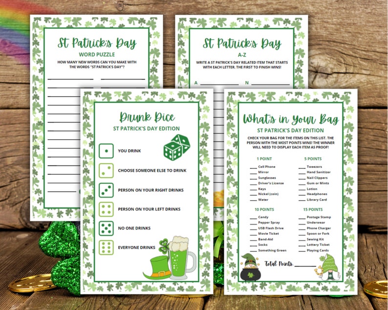 May include: Four printable St. Patrick's Day game cards with green shamrock borders. The games include a word puzzle, A-Z, Drunk Dice, and What's in Your Bag.