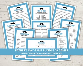 May include: A bundle of nine printable Father's Day games in blue and white with a moustache graphic. The games include a word puzzle, word scramble, finish that phrase, this or that, a-z, who knows dad best, trivia, and a word search.