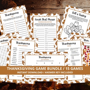 May include: A Thanksgiving game bundle with 15 games, including a word search, word scramble, trivia, and a "Finish That Phrase" game. The games are printed on white paper with a brown and white leaf pattern. The text "Thanksgiving Game Bundle / 15 Games" is printed in brown on a brown background.