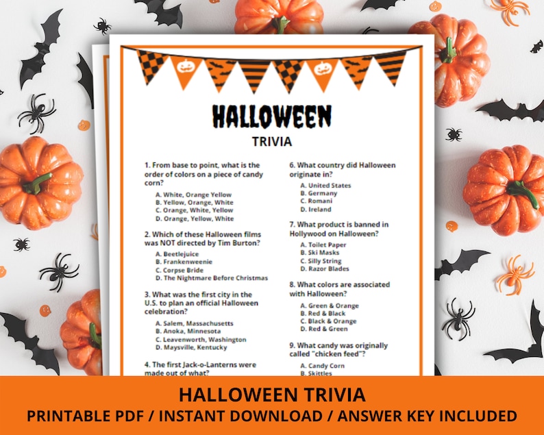 May include: Printable Halloween trivia game with nine questions about Halloween traditions, history, and pop culture. The questions are printed on a white sheet of paper with a black border and orange and black Halloween-themed decorations.