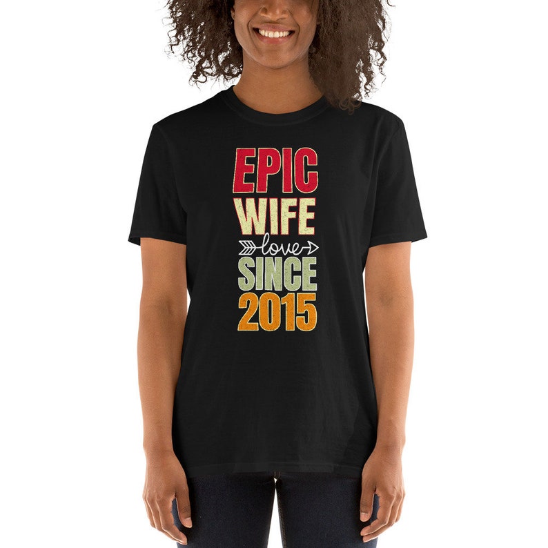 Epic Wife Since 2015 a gift for her 6th Wedding Anniversary Gift for wife T-Shirt 6th wedding anniversary 6th Wedding Gift