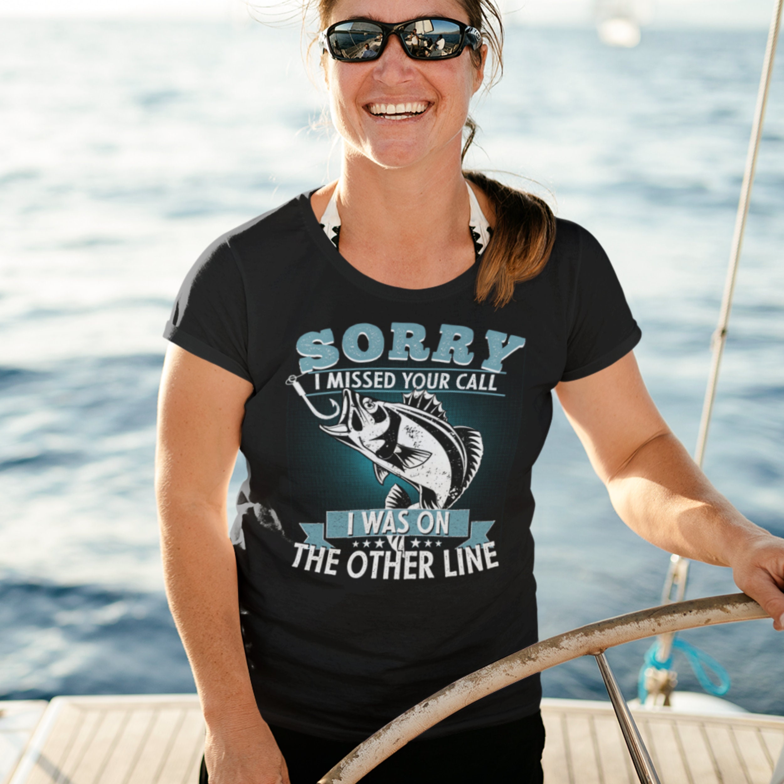 Funny Fishing Shirts for Men and Women: Sorry I Missed Your Call