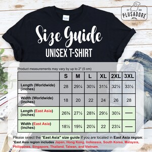 May include: A black unisex t-shirt size guide with measurements in inches for different sizes: S, M, L, XL, 2XL, and 3XL. The guide includes measurements for both worldwide and East Asia sizing.