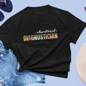 Educational Diagnostician Shirt, Diagnostician, Diagnostician Gift, Diagnostician Shirt, Educational Diag, DIAG Shirt, DIAG, Unisex