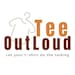 TeeOutLoud