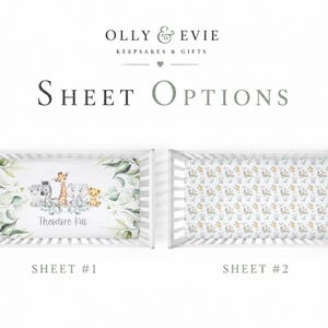 May include: Two cot sheet options are shown. Sheet #1 has a watercolour design with safari animals and the name "Theodore Kai". Sheet #2 displays a repeating pattern of small animals and plants. The text "Sheet Options" is at the top.
