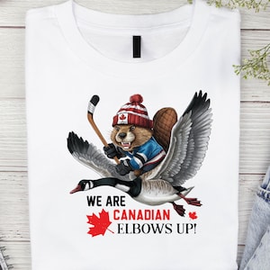 Nous sommes Canadiens, les coudes en l'air ! | T-shirt drôle de hockey en castor et en oie