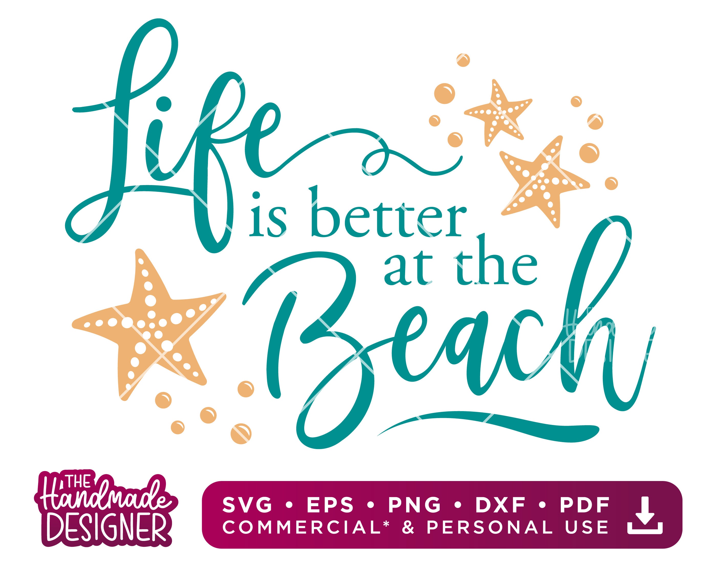 Beach Life SVG Life is Better at the Beach SVG Starfish SVG - Etsy