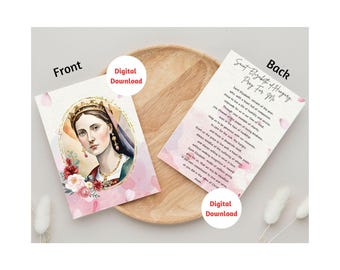 Custom Saint Elizabeth of Hungary Catholic Greeting, Encouragement, Note, Prayer Cards, Patron of the Poor and Sick, Digital Download