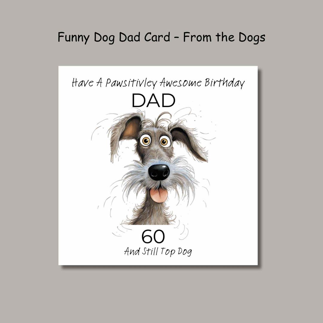 Funny Dog Dad Birthday Card, From the Dogs, 60th Card for Him - Etsy