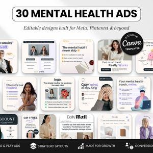 Op de afbeelding: Een promotionele afbeelding met de tekst "30 MENTAL HEALTH ADS" en "Editable designs built for Meta, Pinterest & beyond." De afbeelding toont verschillende sjablonen voor geestelijke gezondheidszorg, waaronder advertenties voor therapie en stressmanagement.
