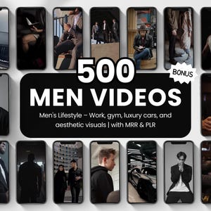May include: A collage of images showing a collection of 500 men's lifestyle videos. The text "500 MEN VIDEOS" is in large white letters on a black background. The text below reads "Men's Lifestyle - Work, gym, luxury cars, and aesthetic visuals | with MRR & PLR".