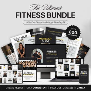 May include: A promotional image for a fitness bundle. The text reads "The Ultimate Fitness Bundle" and "All-in-One Canva Marketing & Branding Kit." The image includes a laptop, tablet, phone, and printed materials with fitness-related content. The bundle contains over 800 templates.