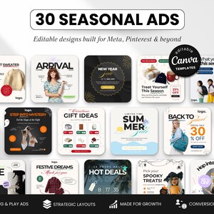 May include: A promotional graphic showcasing 30 seasonal ad templates. The ads feature various themes, including sales, gift ideas, and back-to-school promotions. The design includes text such as "New Year Sale" and "Back to School 30% Off."