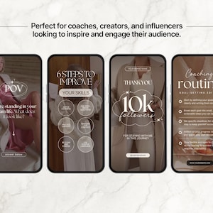 May include: Four smartphone screens displaying social media content. The first screen shows the text "POV" and "You're standing in your dream life. What does it look like?". The second screen says "6 STEPS TO IMPROVE YOUR SKILLS". The third screen says "THANK YOU 10k followers". The fourth screen says "Coaching routine".