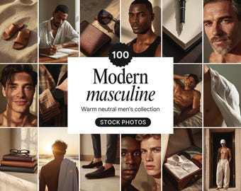 Peut inclure: Un collage d'images présentant une collection de photos d'archives. L'image centrale affiche le texte "100 Modern Masculine" avec le slogan "Collection d'hommes aux tons neutres chauds" et "STOCK PHOTOS". Les images présentent divers hommes et éléments de style de vie.