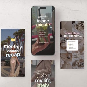 Puede incluir: Cuatro pantallas digitales de tel&eacute;fono inteligente que muestran plantillas de historias para redes sociales con superposiciones de texto que incluyen monthly recap, in one minute, some days look like this y my life lately, con im&aacute;genes fotogr&aacute;ficas.