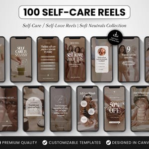 100 Self-Care Instagram Reels Templates, Editable Canva Self-Love Reels, Neutral Aesthetic Social Media Reel Videos for Personal Development