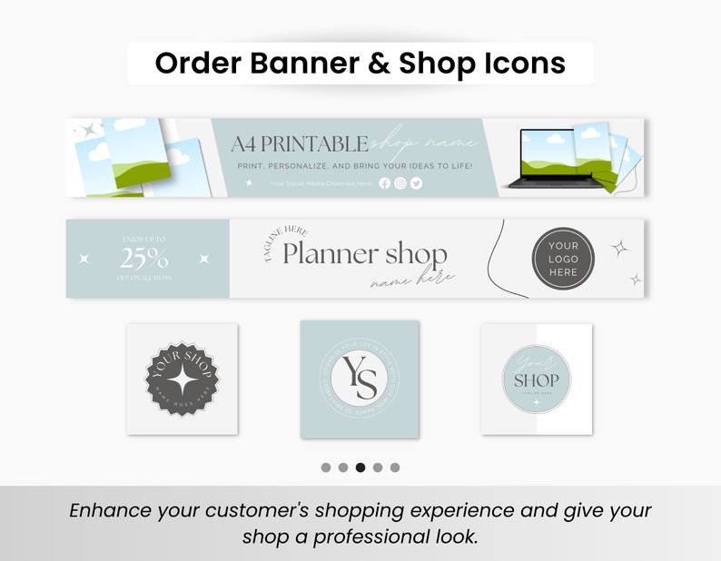 May include: A digital banner template for an online shop with the text "A4 Printable shop name" and "Print, personalise, and bring your ideas to life!"  The banner features a laptop with a green landscape image on the screen.  The banner also includes a discount offer of 25% off.  The image also includes three shop icon designs with the text "Your Shop", "YS", and "Shop".