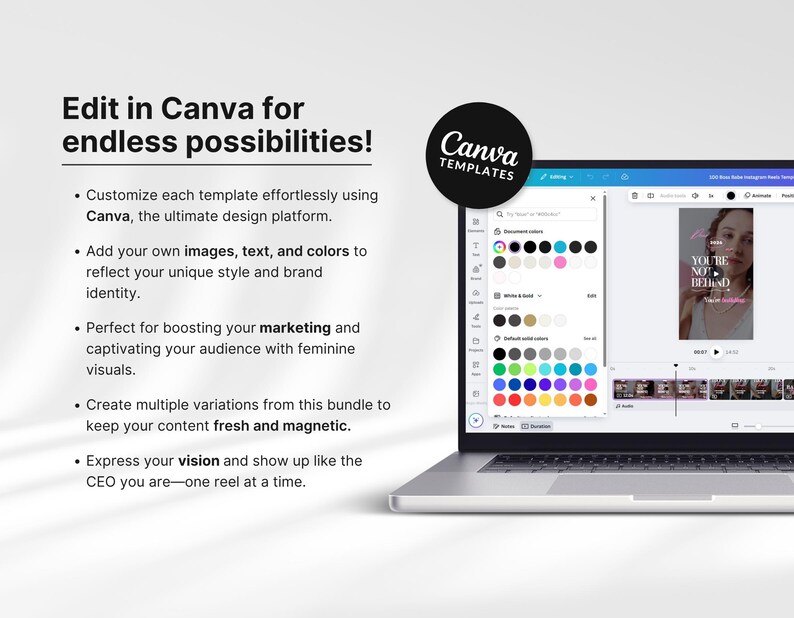 May include: A laptop displaying the Canva interface with the text "Edit in Canva for endless possibilities!". The screen shows a video template with the text "YOU'RE NOT BEHIND". A black Canva Templates logo is in the top right.
