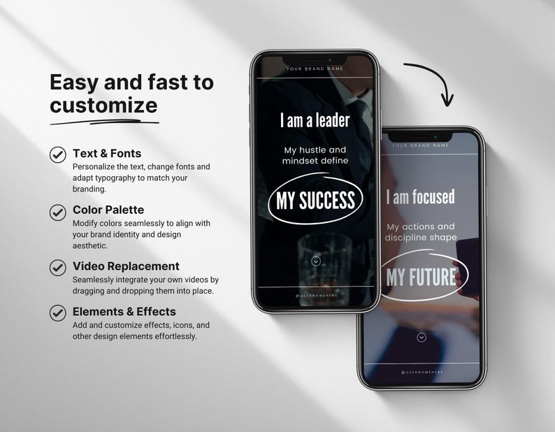 May include: Two smartphone mockups with a white background. The first phone displays the text "I am a leader" and "My hustle and mindset define MY SUCCESS". The second phone displays the text "I am focused" and "My actions and discipline shape MY FUTURE".