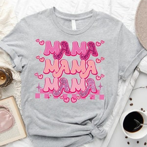 Valentines Day Shirt for Women, Valentines Day Mama Shirt, Cute Mom Valentines Day Tee, Valentines Gift For Mom, Mama Shirt,Cute Heart Shirt