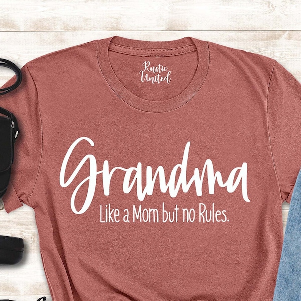 Grandma T-shirt, Mothers Day Gift for Grandma, Grandma Definition Shirt, Funny Grandma Gift, Grandmas like a Mom but no Rules, Grandma Life