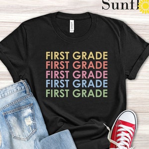 First Grade Teacher Shirt,First Grade Gift,1st Grade Shirt, First Grade Teacher Shirt Retro, Back to school shirt, first day of school shirt