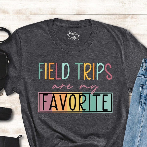Field Trips Are My Favorite Shirt, Retro Teacher Gift, Cute Back to School Tshirt
