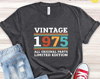 Vintage 1975 Shirt, Limited Edition Birthday Shirt, 50th Birthday Shirt, 50th Birthday Gift, Funny 50th Birthday, Dad Birthday Gift,1975 Tee