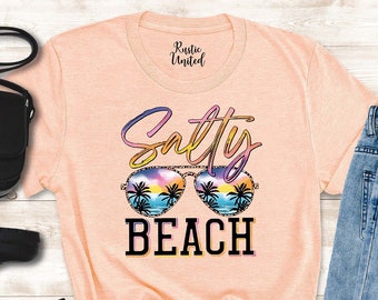 Salty Beach Shirt, Summer Gifts for Women, Beach Party Shirt, Funny Summer Beach Shirt, Beach Vacation T-shirt, Palm Beach Shirt, Summer Tee