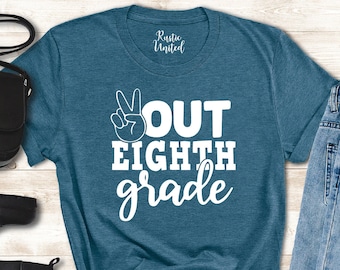 Last Day Of School Gift Tee, Kids Graduation Shirt Gifts, Peace Out Eighth Grade Shirts Toddler, End Of The Year Shirt, 8th Grade School Tee