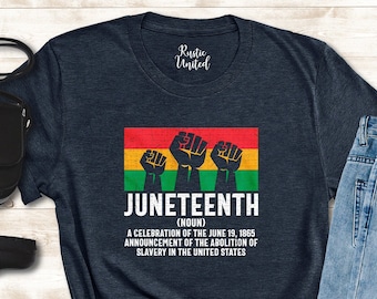 Juneteenth Definition Shirt, Freeish Shirt, Black History Shirts for Women, Juneteenth Gifts, African American Shirts, Black Men Shirt Gifts