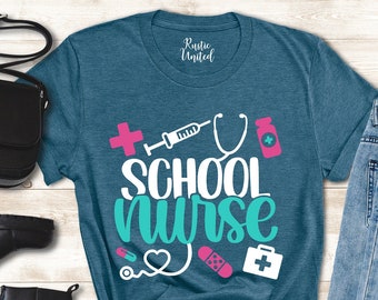 School Nurse Shirt, Nurse Shirt, Nursing Student Shirt, Nursing School Shirt, Nurse , Nurse Gift, Nurse Shirts for Women, Nurse Week Shirt