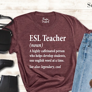 ESL Teacher Definition Shirt, ESL Teacher Gift Ideas, English Language Teacher Shirt,Multilingual Teacher Clothing,Teacher Appreciation Gift