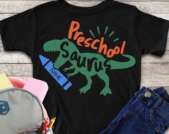 Preschool Dinosaur Shirt, First day of school, Boy School, Girl School, Personalized Preschool Saurus, Boys Preschool Shirt, Boy Dino Shirt