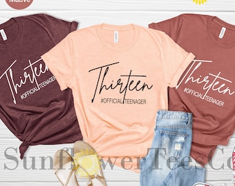 13th Birthday, 13th Birthday Shirt, 13th Birthday Girl Gifts, Happy 13th Birthday, Official Teenager Shirt, Birthday Party Shirt,Funny Shirt
