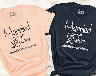 Married 25 Years Couple Shirts, Personalized Anniversary Shirt,Forever Shirt for Married Couple,Wifey and Hubby Matching Shirts,Husband Wife
