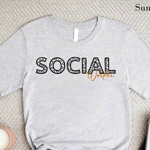 Social Worker Shirt, Social Worker Gift Shirt, Social Work, Social Worker,  Social Work Month, MSW Graduation Gift, Social Work Grad Tee
