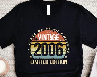 20th Birthday Shirt Vintage 2006 Retro Gift for Men Women 20 Years Awesome