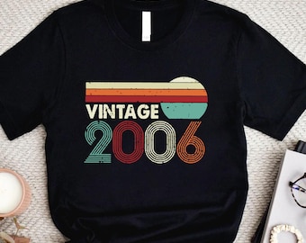 Vintage 2006 Shirt, 20th Birthday Gift, Birthday Gift for Her, Boyfriend Birthday Gift, Birthday Gift for Best Friend,Daughter Gift from Dad
